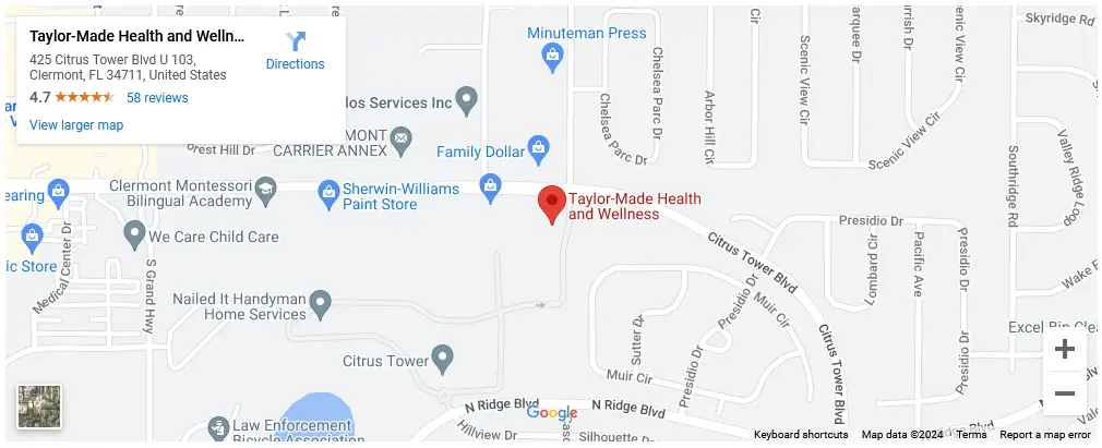 Contact us: map to Taylor-Made Health & Wellness, 425 Citrus Tower Blvd, Suite 103, Clermont, FL